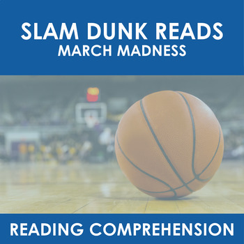 Preview of Slam Dunk Reads: A March Madness Reading Comprehension Activity Set