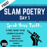 Slam Poetry Day One Lesson Plan