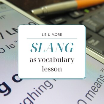Preview of Slang as Vocabulary Lesson | Use Gen Z slang to teach grammar