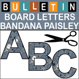 Slate Gray Bandana Paisley Bulletin Board Letters Classroo