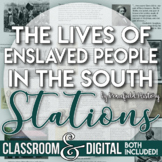 The Lives of Enslaved People in the South Stations Distanc