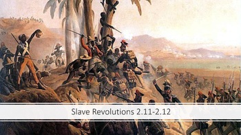 Preview of Slave Revolutions  (Haiti & Louisiana) AP African American Studies Unit 2
