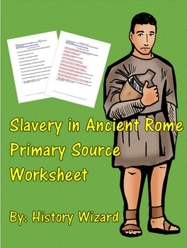 Preview of Slavery In Ancient Rome Primary Source Worksheet