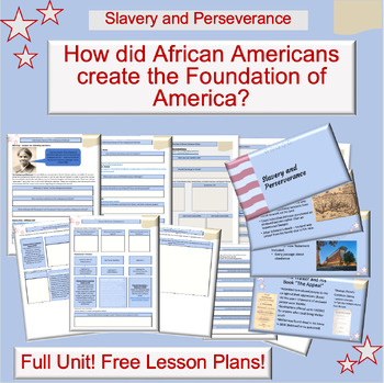 Preview of Slavery and Perseverance Full Unit | Lesson Plans | Worksheets | Slides | DBQs