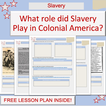 Preview of Slavery in Early America | Colonial Era | Lesson Plan | DBQ | Crispus Attucks