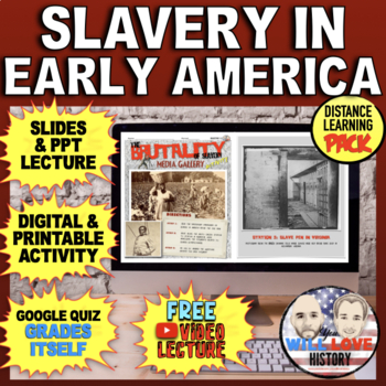 Preview of Slavery in Early America | Digital Learning Pack