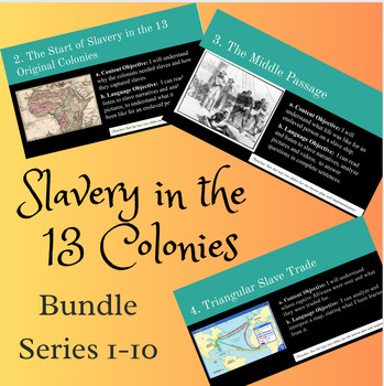 Preview of Slavery in the 13 Colonies Series Bundle 1-10