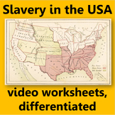 Slavery in the USA: video questions, differentiated