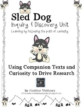 Preview of Sled Dog Inquiry Unit Tools