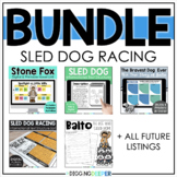 Sled Dog Racing Bundle Reading Activities about Dogsledding