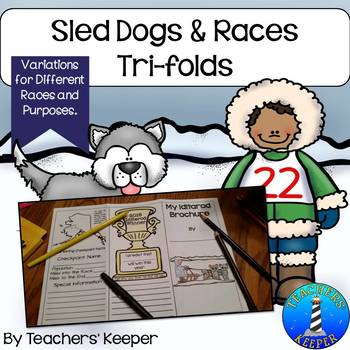 Sled Dog and Races Trifolds & Brochures by Teachers' Keeper | TPT