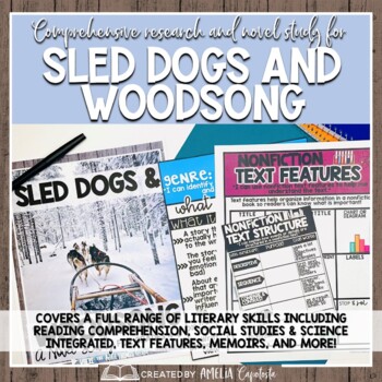 Preview of Sled Dogs and Woodsong Research and Novel Study