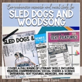 Sled Dogs and Woodsong Research and Novel Study