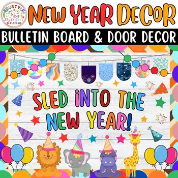 Preview of Sled Into The New Year! Bulletin Board And Door Decor Kit: Ideas For New Year