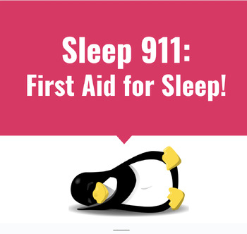 Preview of Sleep 911: First Aid for Sleep!