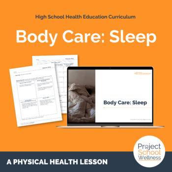 Preview of The Importance of Sleep - How to Care of Your Body, a Health Lesson Plan