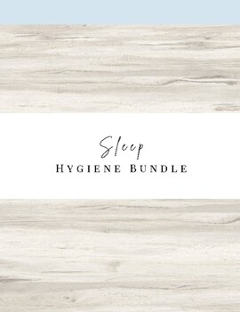 Preview of Sleep Hygiene Mental Health Bundle, Mental Health Worksheets, Sleep Journal