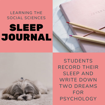 Preview of Sleep Journal and Dream Analysis Project for Psychology