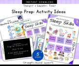 Sleep Skills: Readiness Activities, Rest, Relaxation, Sens