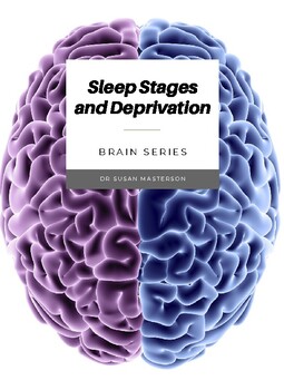 Preview of Sleep Stages, Cycles, and Sleep Deprivation: AP Psychology/Brain Science Lesson
