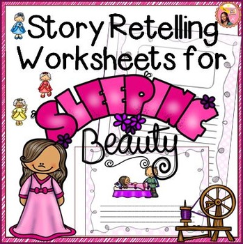 Preview of Sleeping Beauty - Story Retelling Worksheets