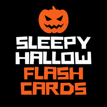 Preview of Sleepy Hallow Vocab Definitions and Sentences Flashcards
