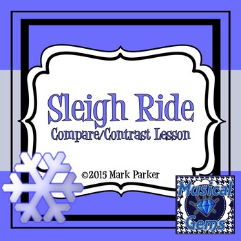 Preview of Sleigh Ride: A Compare/Contrast Lesson