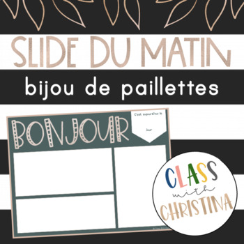 Preview of Slide du matin - Bijou de paillettes