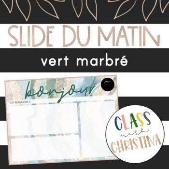 Preview of Slide du matin - Vert marbré