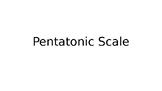Slideshow Pentatonic Scale