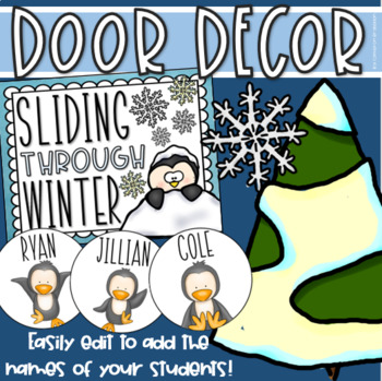 Preview of Sliding Through Winter Penguin Door Decorations Bulletin Board Display EDITABLE