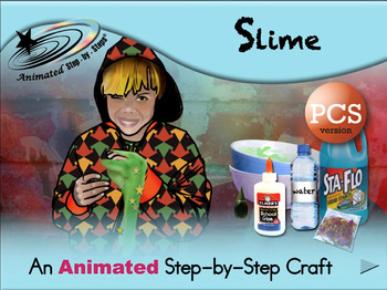 Preview of Slime - Animated Step-by-Step Craft - PCS