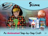 Slime - Animated Step-by-Step Craft - PCS