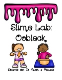 Slime Lab: Oobleck