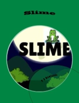 Preview of Slime - Play Script