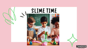 Preview of Slime Time