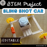 Sling Shot Car STEM Lab END OF YEAR ACTIVITY (MS-ETS3-3MA 