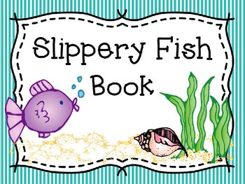 Preview of Slippery Fish Book