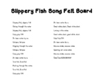 Slippery Fish Song and Felt board Flannel board Story Board