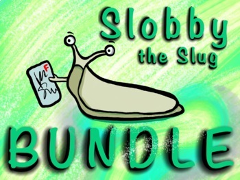 Preview of Slobby the Slug Bundle