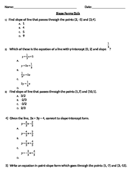 point slope form multiple choice questions
 Slope Formula Multiple Choice Test