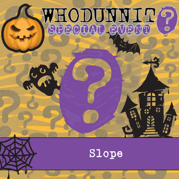 Preview of Slope Halloween Whodunnit Activity - Printable Game