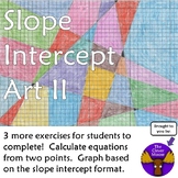 Slope Intercept Art II