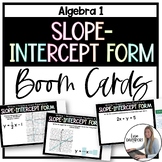 Slope Intercept Form - Algebra 1 Boom Cards 