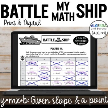 Preview of Slope-Intercept Form Given Slope and a Point | Battle My Math Ship Activity