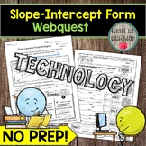 Slope-Intercept Form Webquest Math