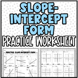 Slope-Intercept Form (Writing & Graphing) | Practice Works