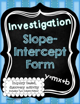 Preview of Slope-Intercept Form of a Line Investigation Activity and Notes