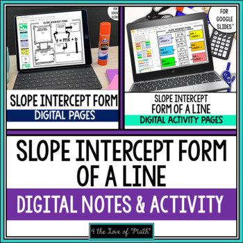 Preview of Slope Intercept Form of a Line Digital Notes and Activity Bundle Google Slides™