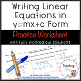 Slope, Lines and Writing Linear Equations in the form y=mx+c